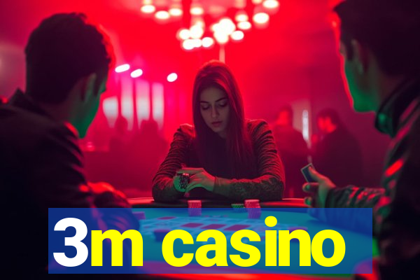 3m casino