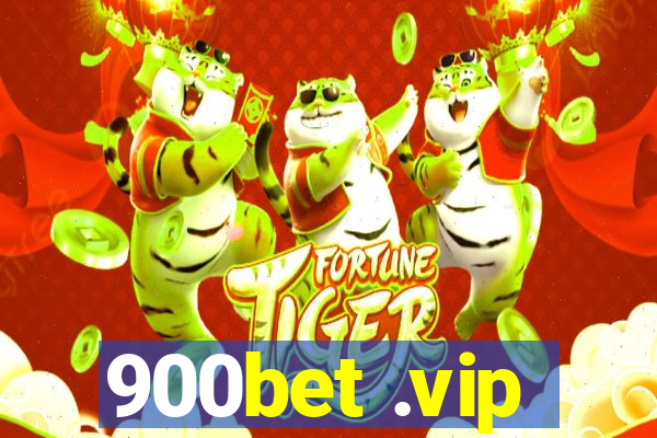 900bet .vip