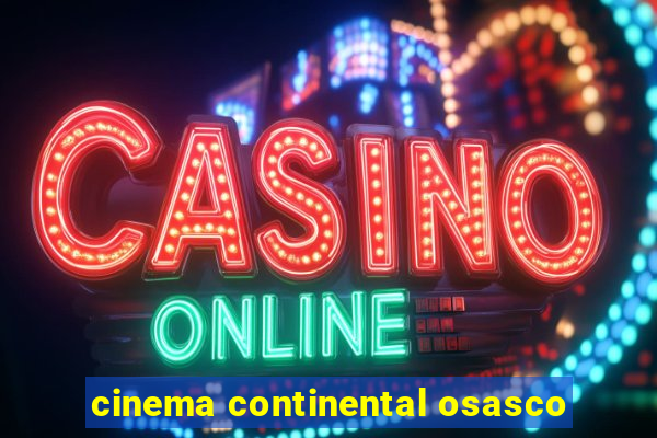 cinema continental osasco