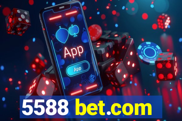 5588 bet.com