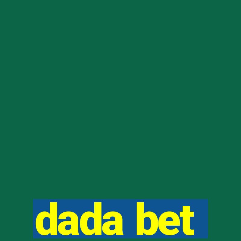 dada bet