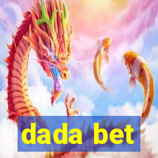 dada bet