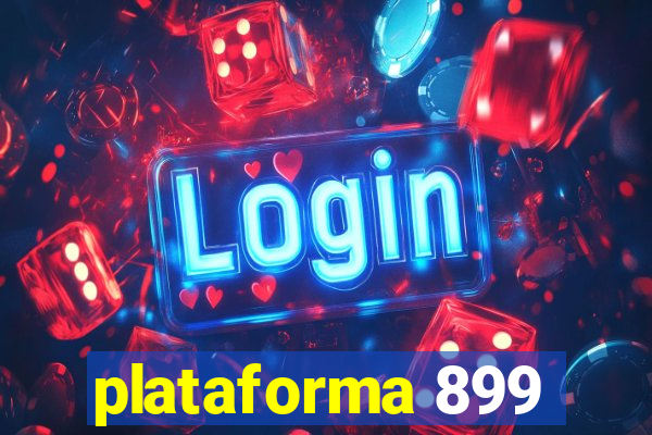 plataforma 899