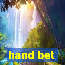 hand bet