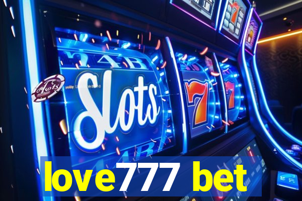 love777 bet