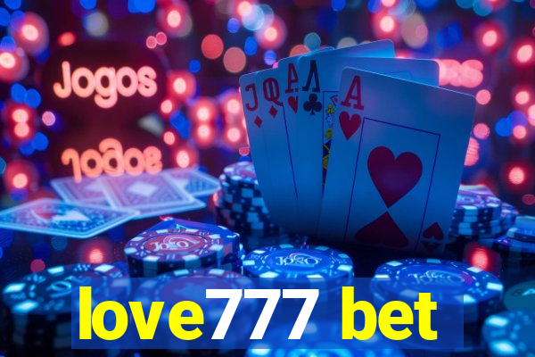 love777 bet