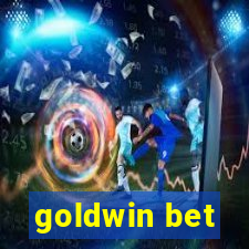 goldwin bet