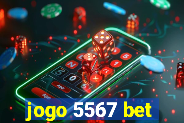 jogo 5567 bet