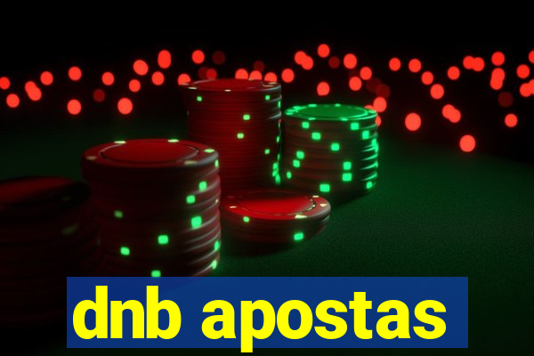 dnb apostas