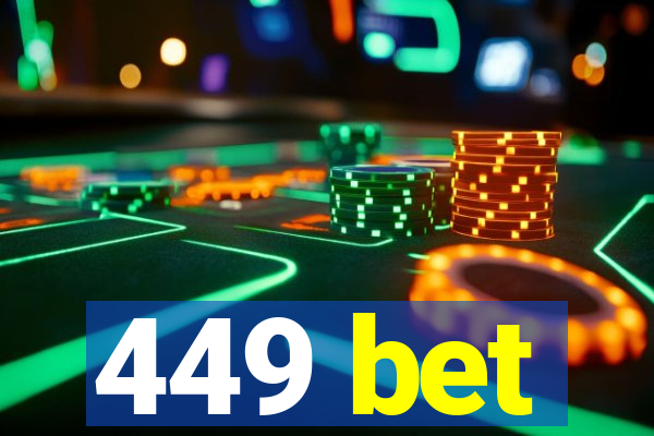 449 bet