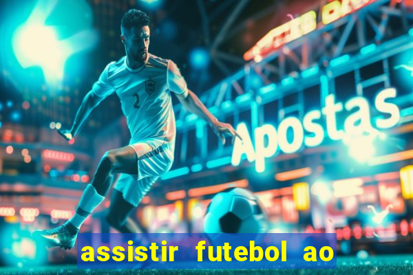 assistir futebol ao vivo futplay