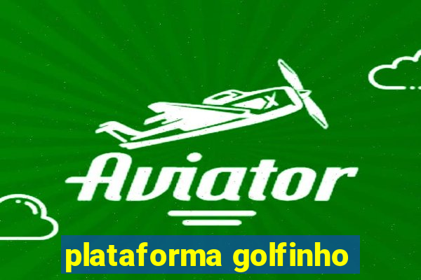 plataforma golfinho