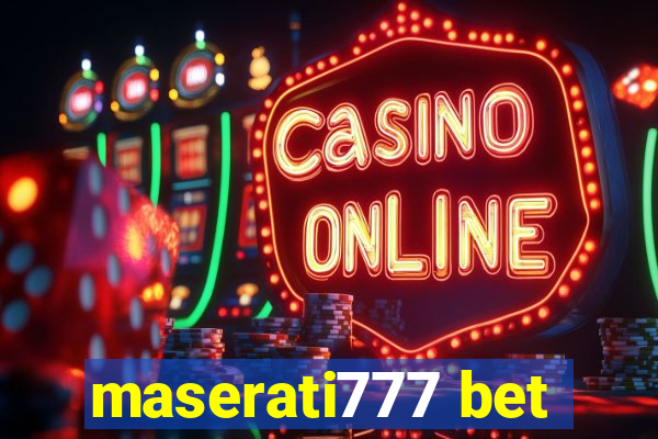 maserati777 bet