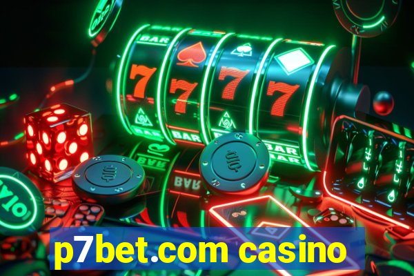 p7bet.com casino