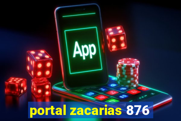 portal zacarias 876