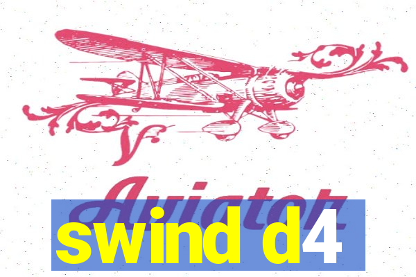 swind d4