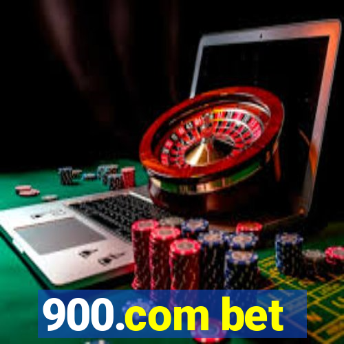 900.com bet