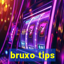 bruxo tips