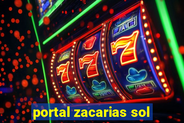 portal zacarias sol