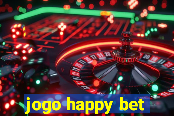 jogo happy bet