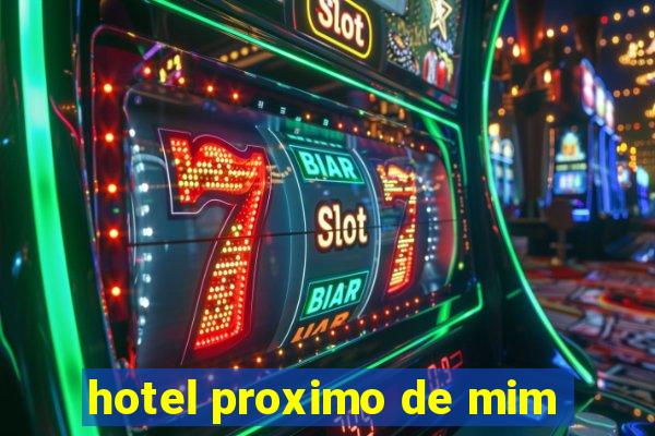 hotel proximo de mim