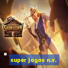 super jogos n.v.