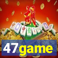 47game