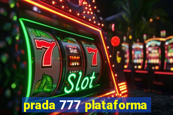 prada 777 plataforma