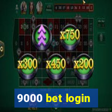 9000 bet login