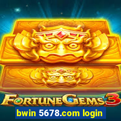 bwin 5678.com login