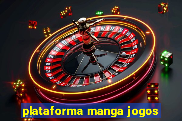 plataforma manga jogos