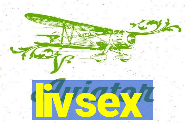 livsex