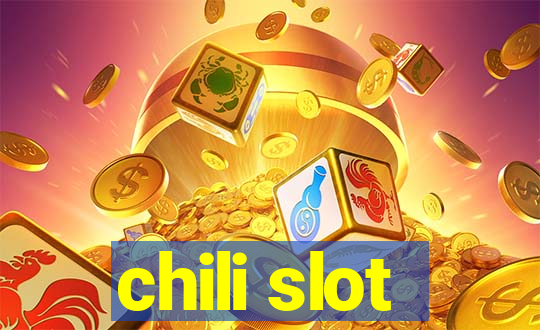 chili slot