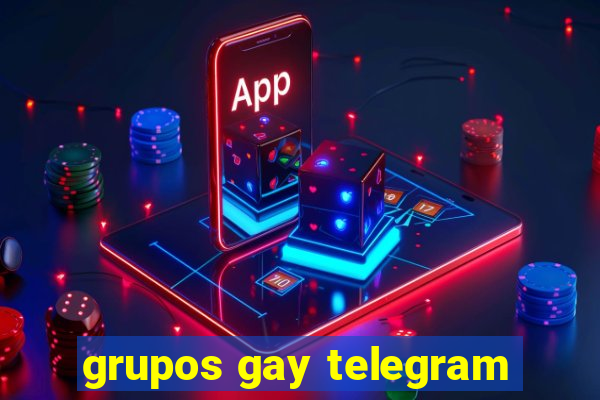 grupos gay telegram