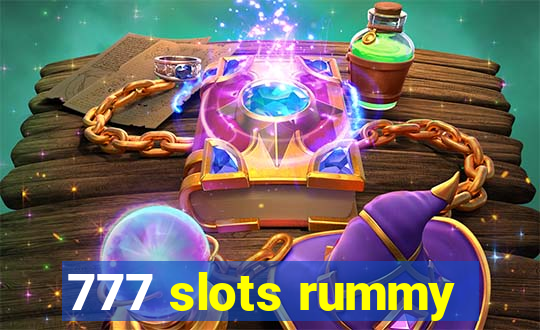 777 slots rummy