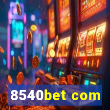 8540bet com