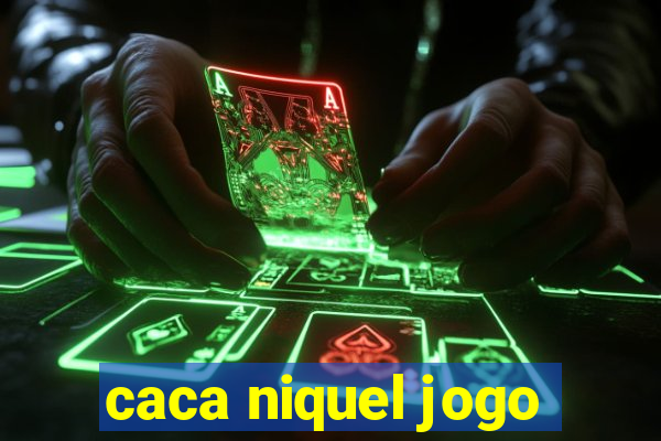 caca niquel jogo