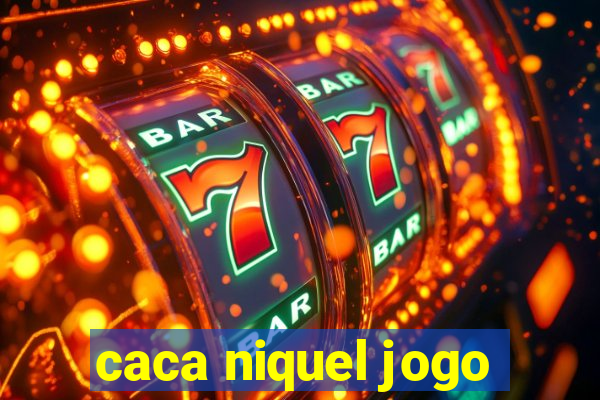 caca niquel jogo