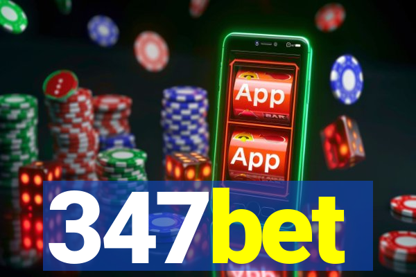 347bet