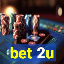 bet 2u