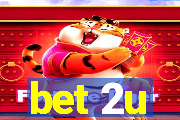 bet 2u