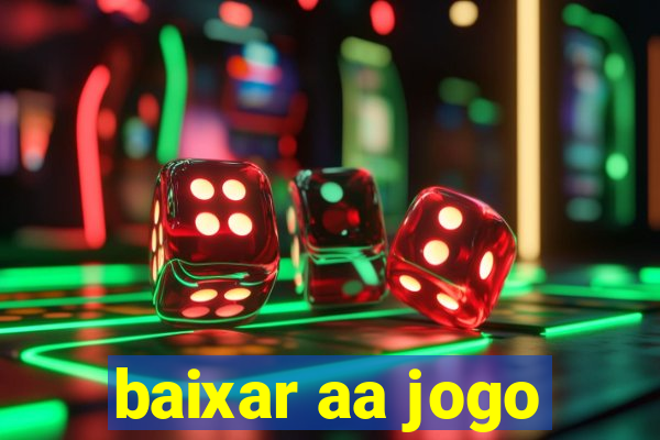 baixar aa jogo