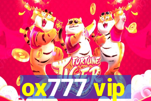 ox777 vip