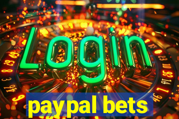 paypal bets