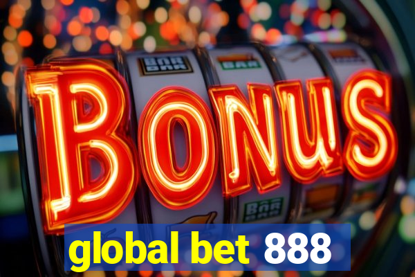 global bet 888