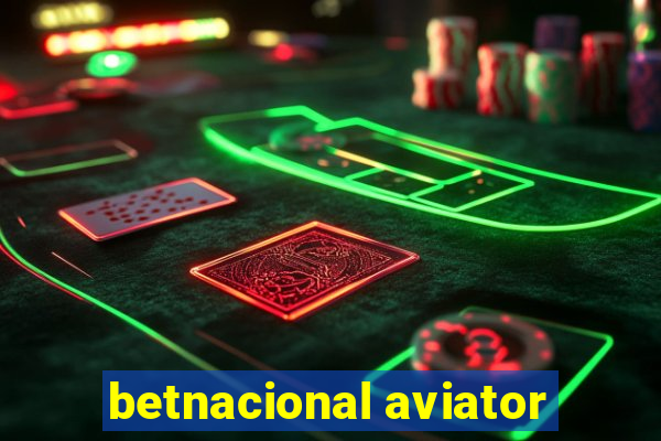 betnacional aviator