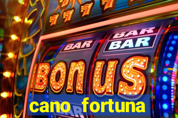 cano fortuna mercado livre