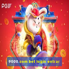 9000.com bet login entrar