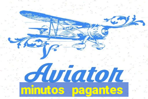 minutos pagantes fortune tiger atualizado