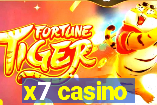 x7 casino